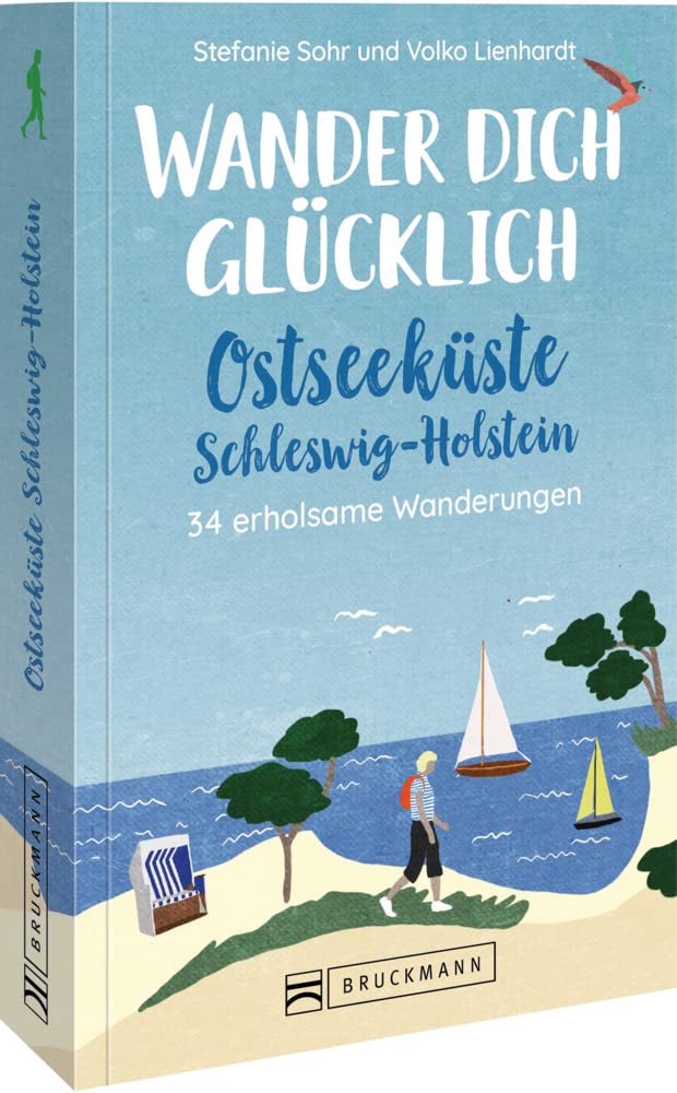 Bruckmann Wanderführer – Wander dich glücklich. Ostseeküste Schleswig-Holstein: 34 erholsame Wanderungen Leisure, Home & Garden