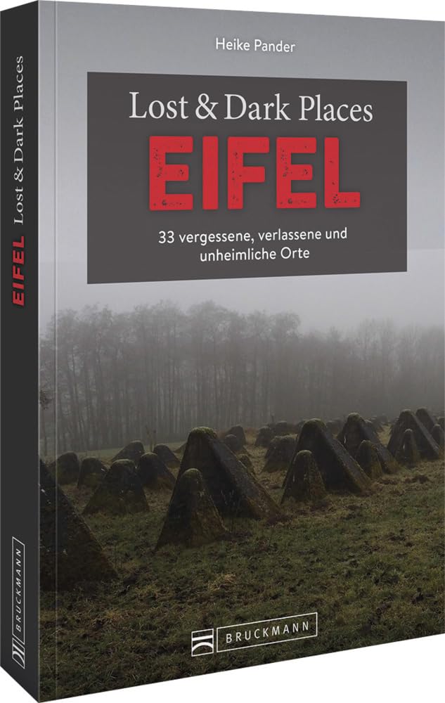 Lost & Dark Places Eifel Horror & Mystery