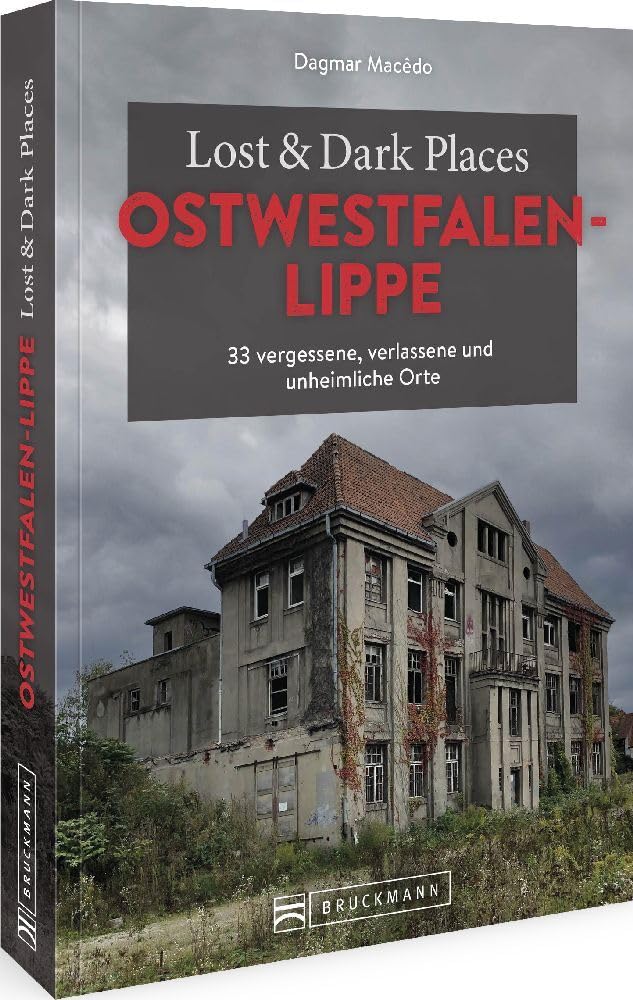 Lost & Dark Places Ostwestfalen-Lippe Horror & Mystery