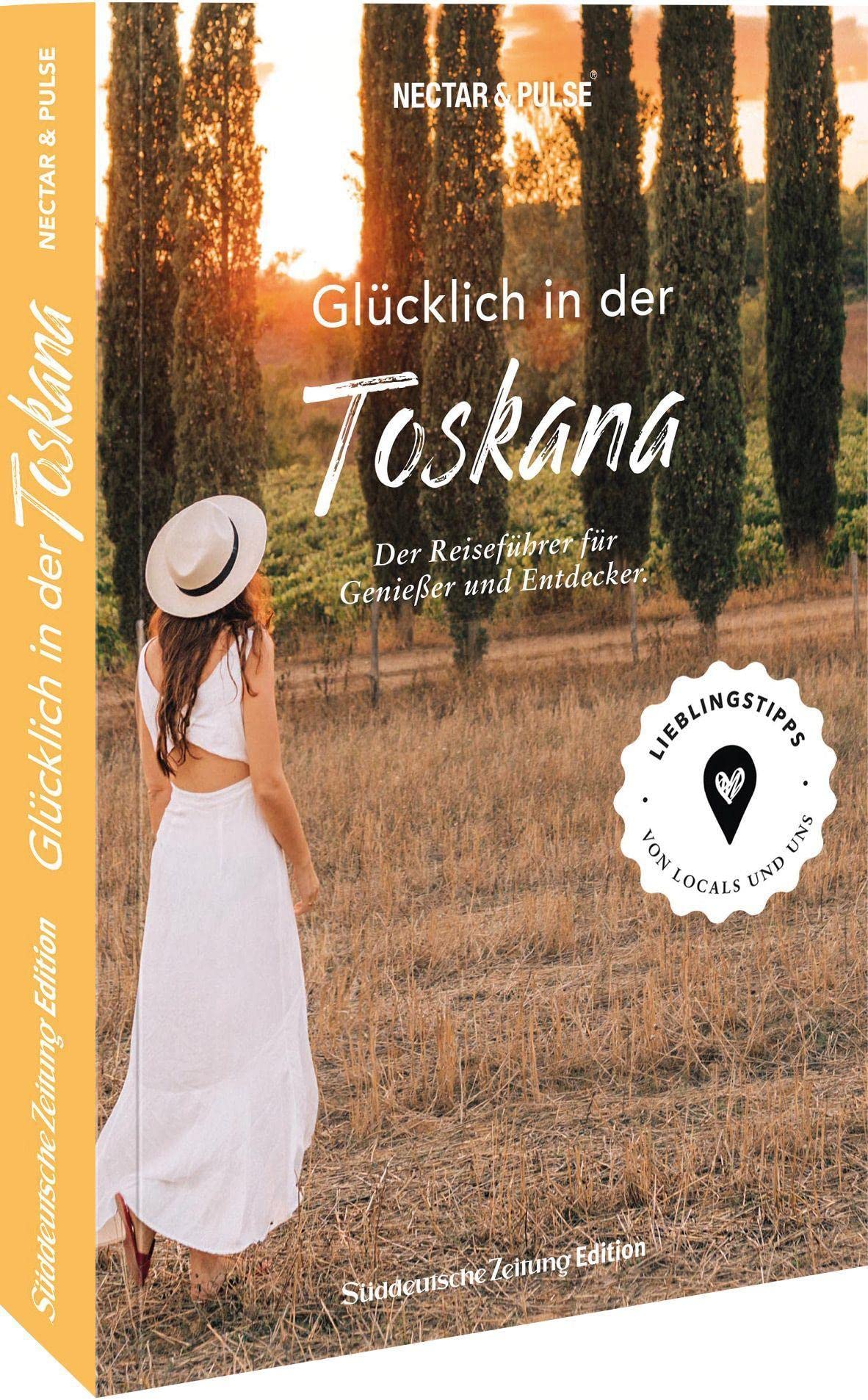 Glücklich in ... der Toskana Leisure, Home & Garden Books