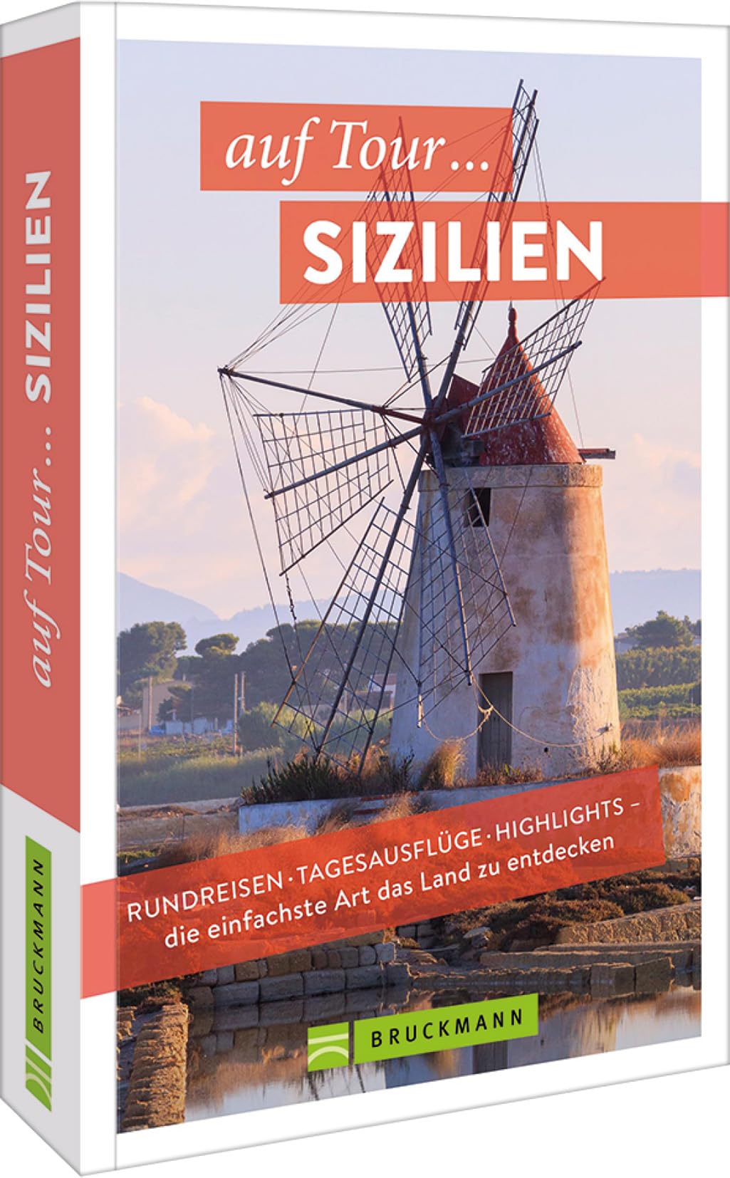 Reiseführer Europa – auf Tour ... Sizilien: Rundreisen, Tagesausflüge, Highlights – kompakt und übersichtlich Leisure, Home & Garden