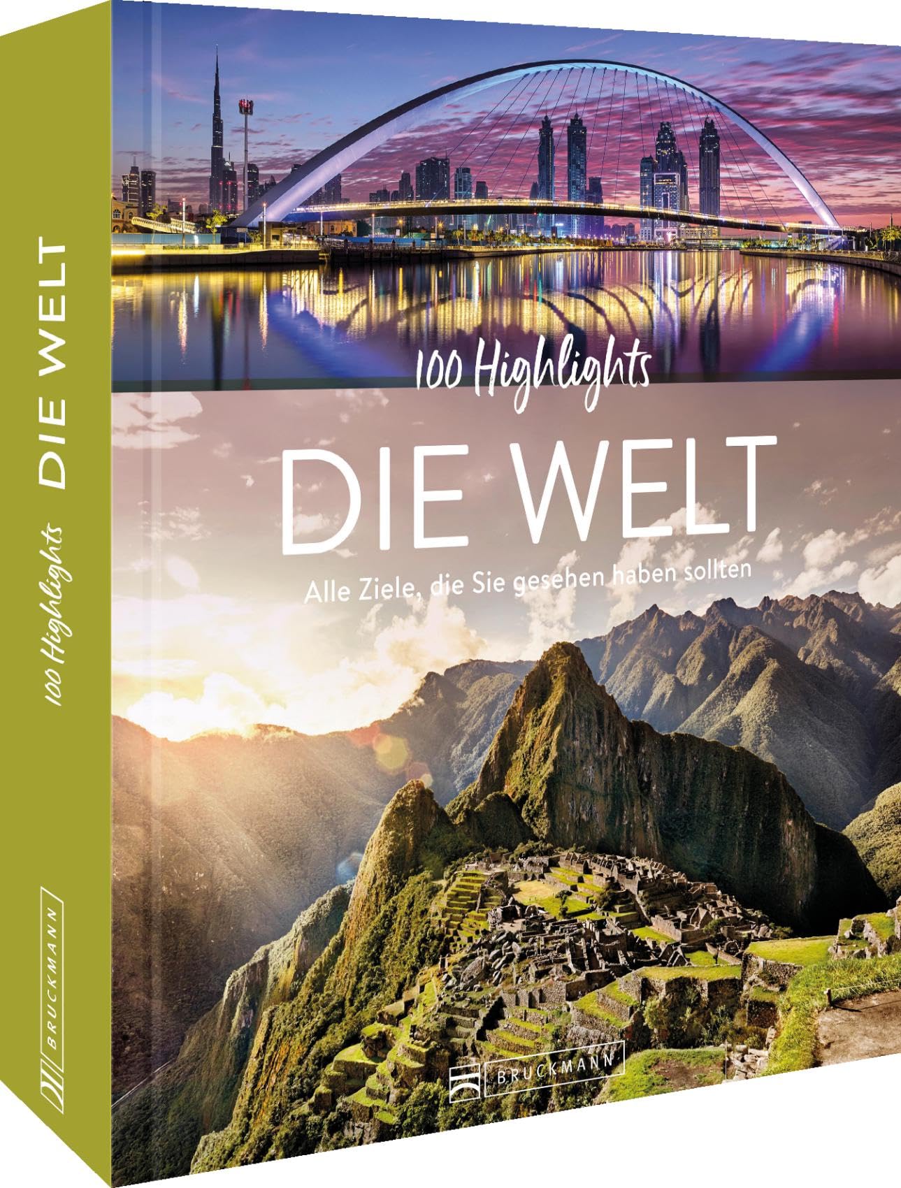100 Highlights Die Welt: Alle Ziele, die Sie gesehen haben sollten Leisure, Home & Garden