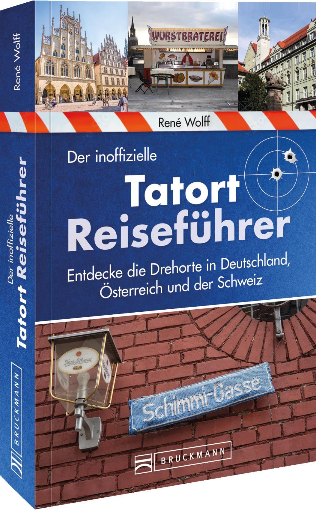 Der inoffizielle Tatort-Reiseführer book