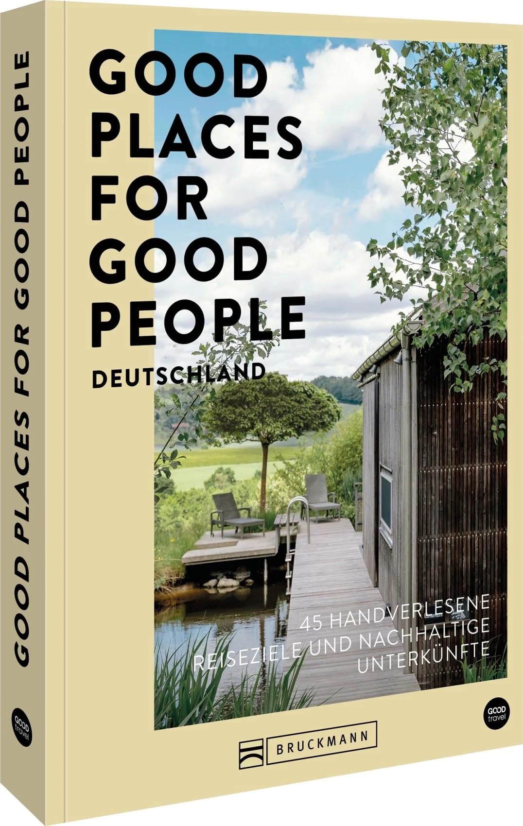 Good Places for Good People Deutschland Leisure, Home & Garden