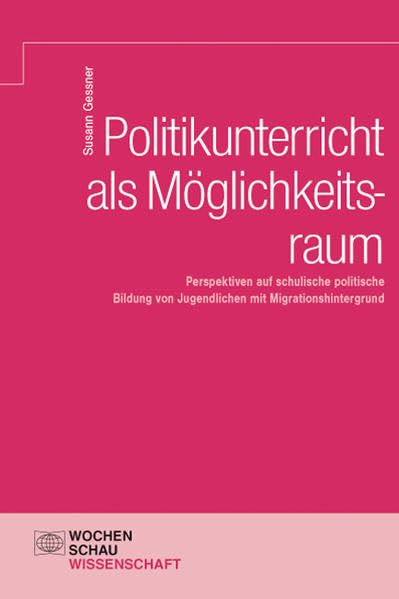 Politikunterricht als Möglichkeitsraum Law