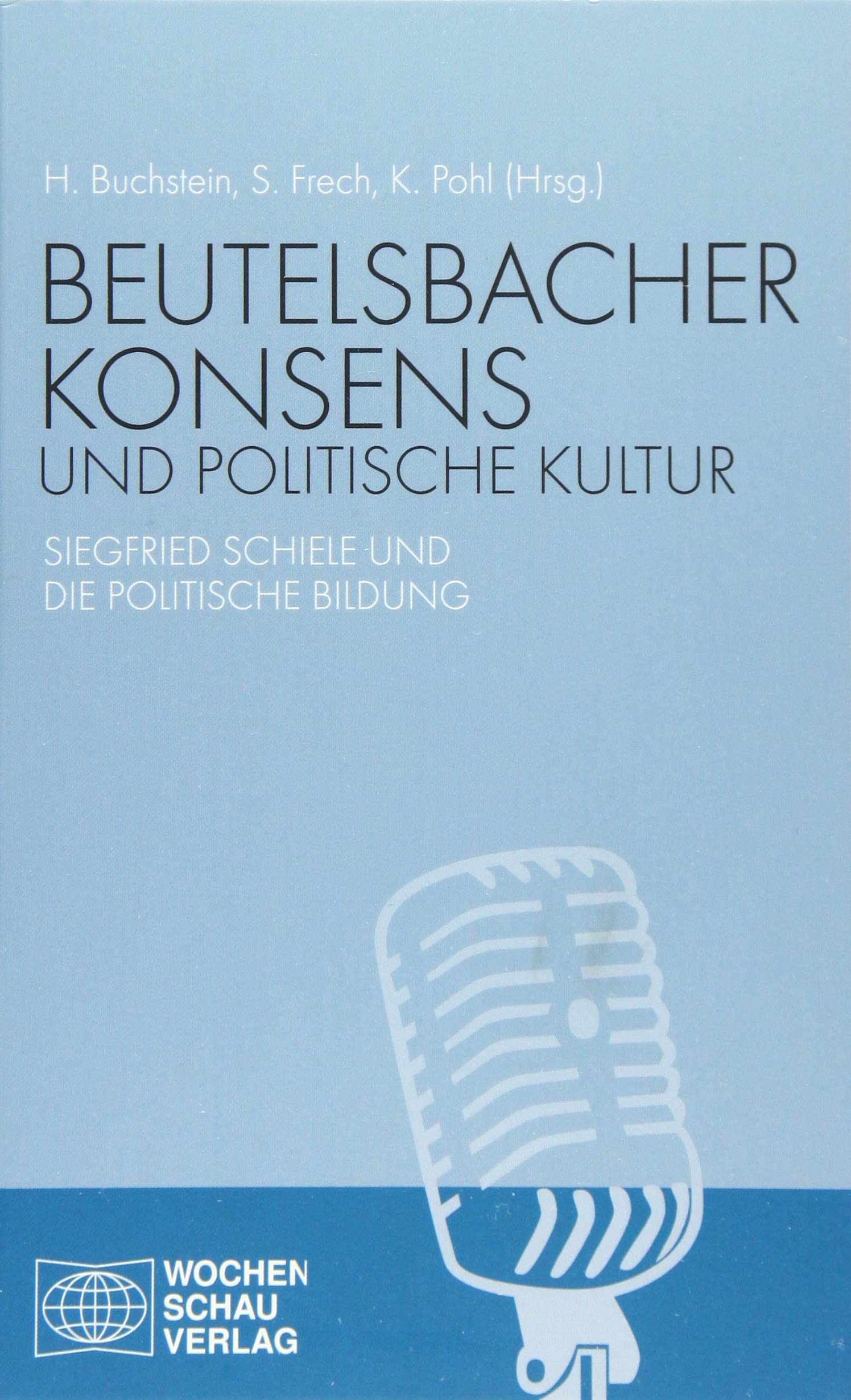 Beutelsbacher Konsens und politische Kultur Education & Training