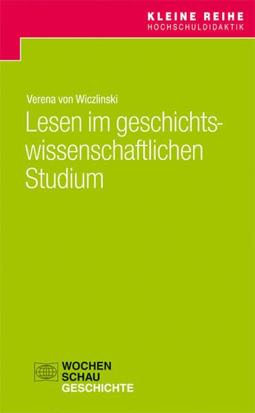 Lesen im geschichtswissenschaftlichen Studium Politics & History