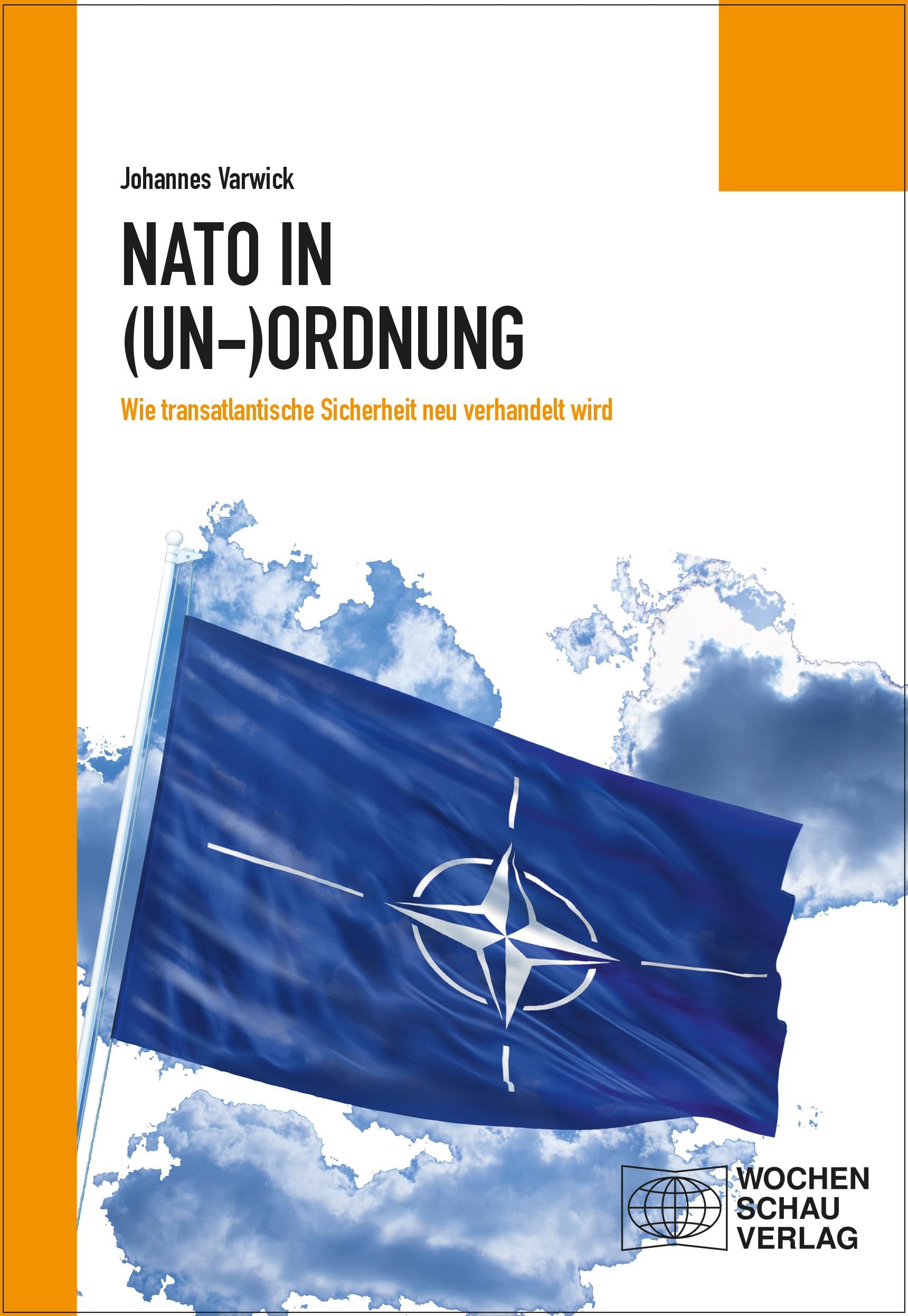 Die NATO in (Un-)Ordnung Law