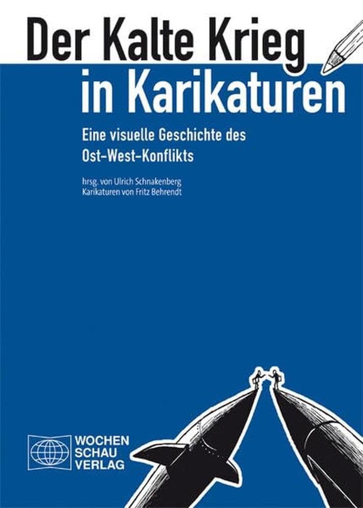 Der Kalte Krieg in Karikaturen General education