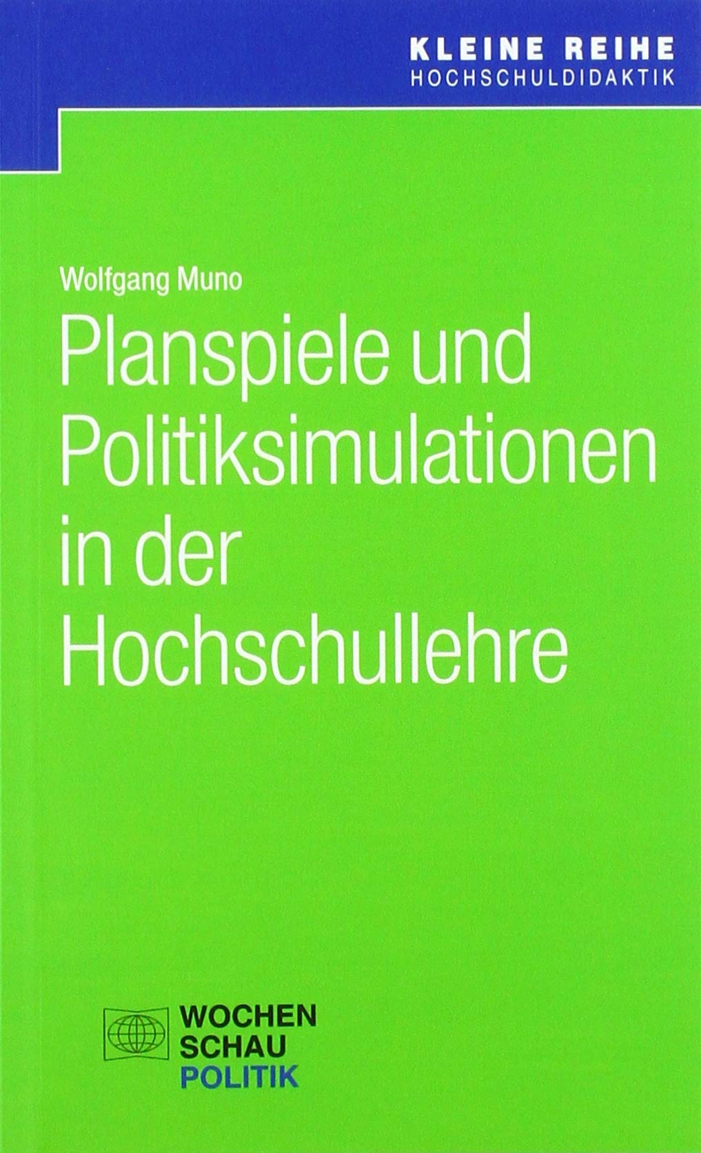 Planspiele und Politiksimulationen in der Hochschullehre Books