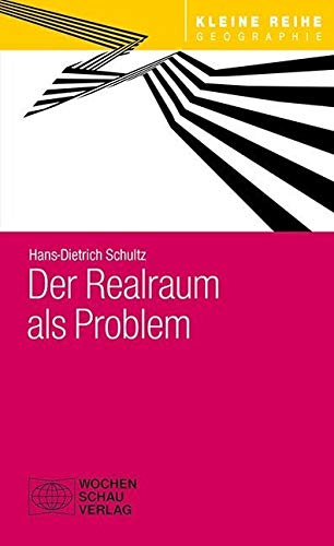 Der Realraum als Problem (Kleine Reihe - Geographie) Geology & Geography