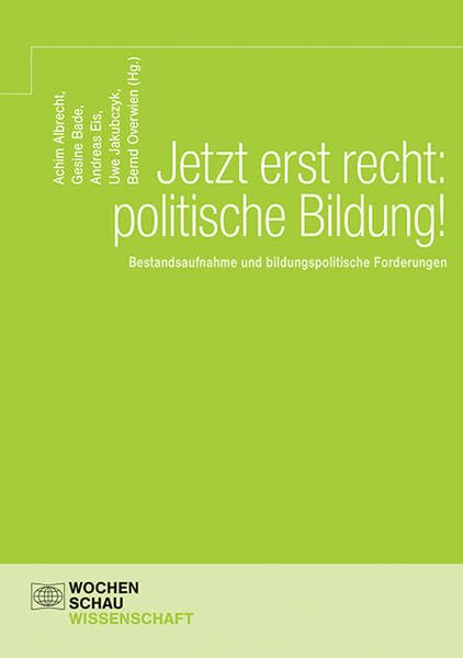 Jetzt erst recht: politische Bildung! book