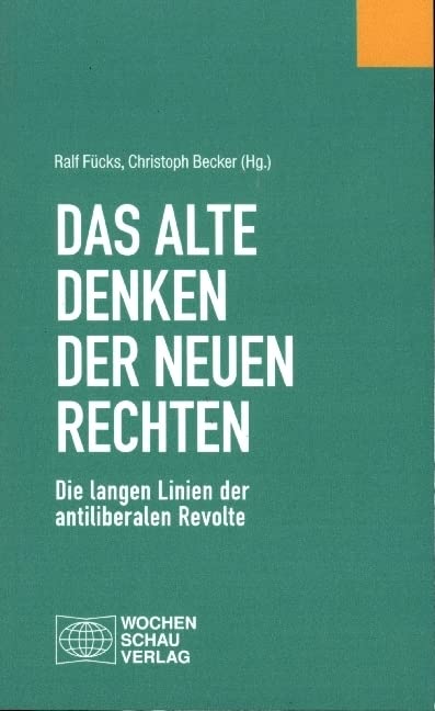 Das alte Denken der Neuen Rechten Law