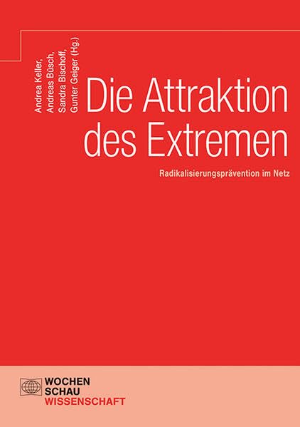 Die Attraktion des Extremen: Radikalisierungsprävention im Netz book