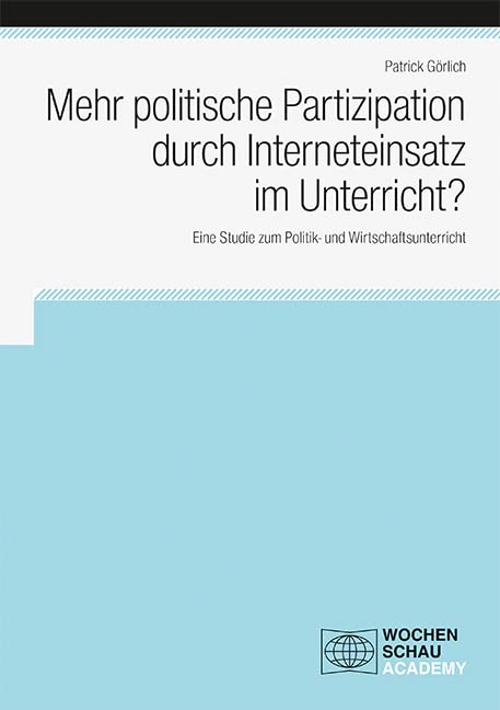 Mehr politische Partizipation durch Interneteinsatz im Unterricht? Law