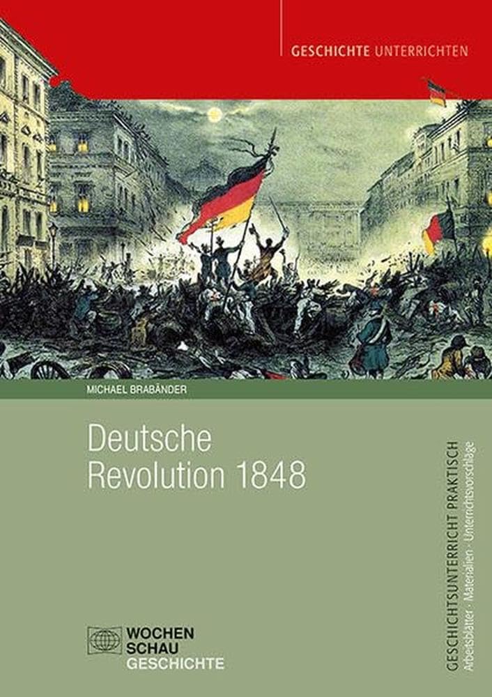 Deutsche Revolution 1848/49 German history