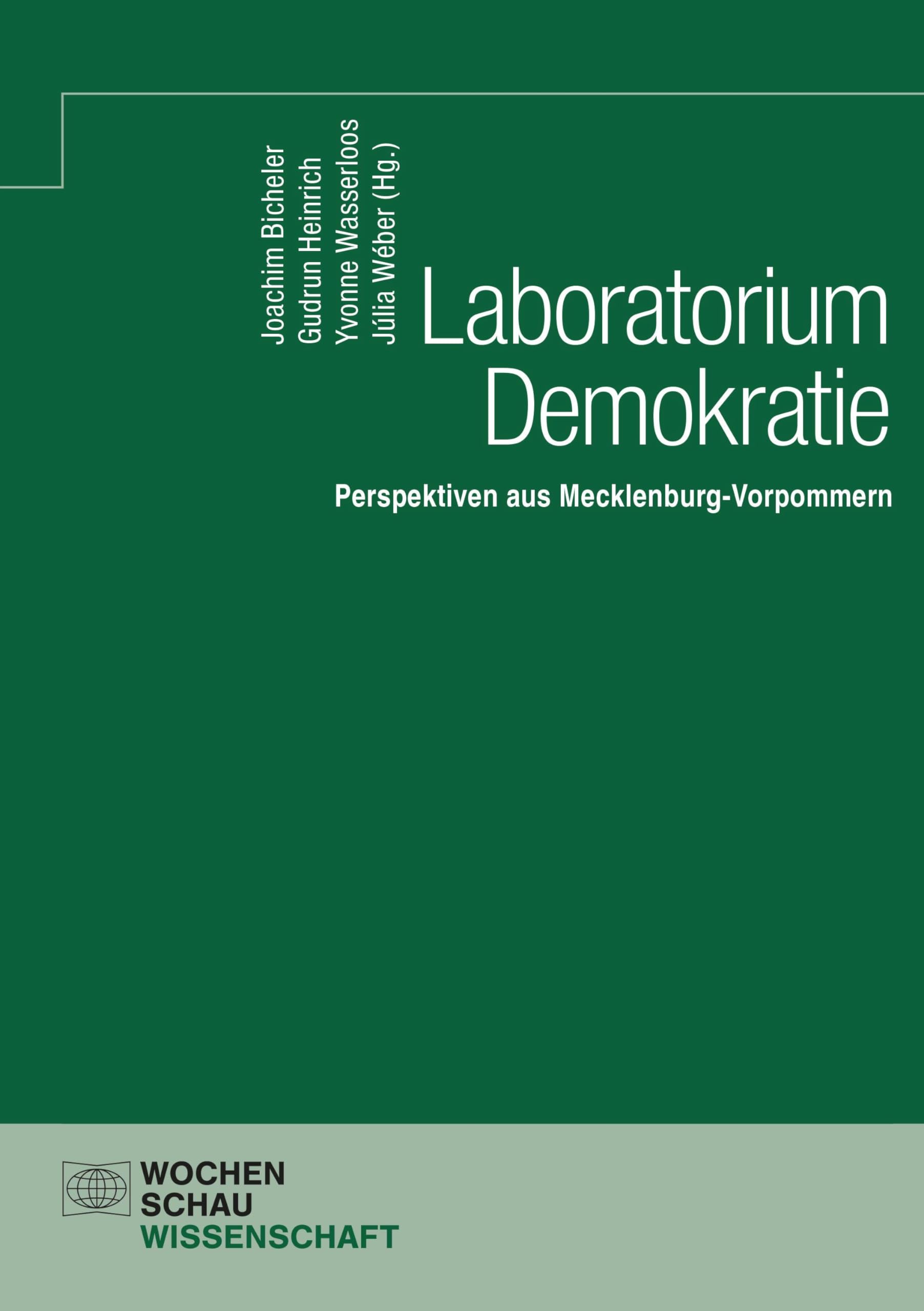 Laboratorium Demokratie - Perspektiven aus Mecklenburg-Vorpommern (Wochenschau Wissenschaft) Law