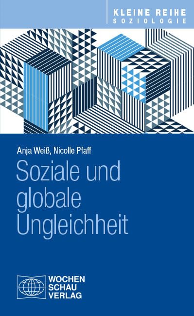 Soziale und globale Ungleichheit (Kleine Reihe Soziologie) Law