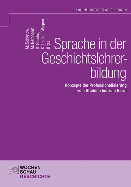 Sprache in der Geschichtslehrerbildung Politics & History