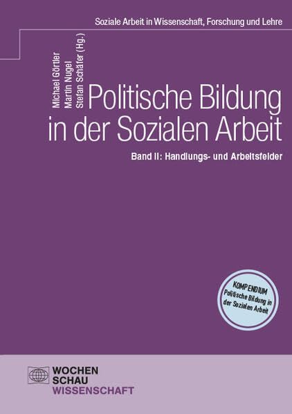 Politische Bildung in der Sozialen Arbeit Social Sciences