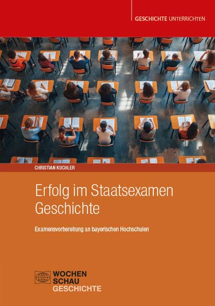 Erfolg im Staatsexamen Geschichte General education