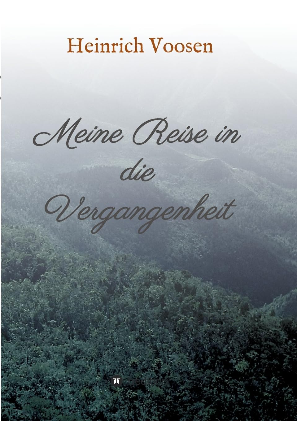 Meine Reise in die Vergangenheit Contemporary literature