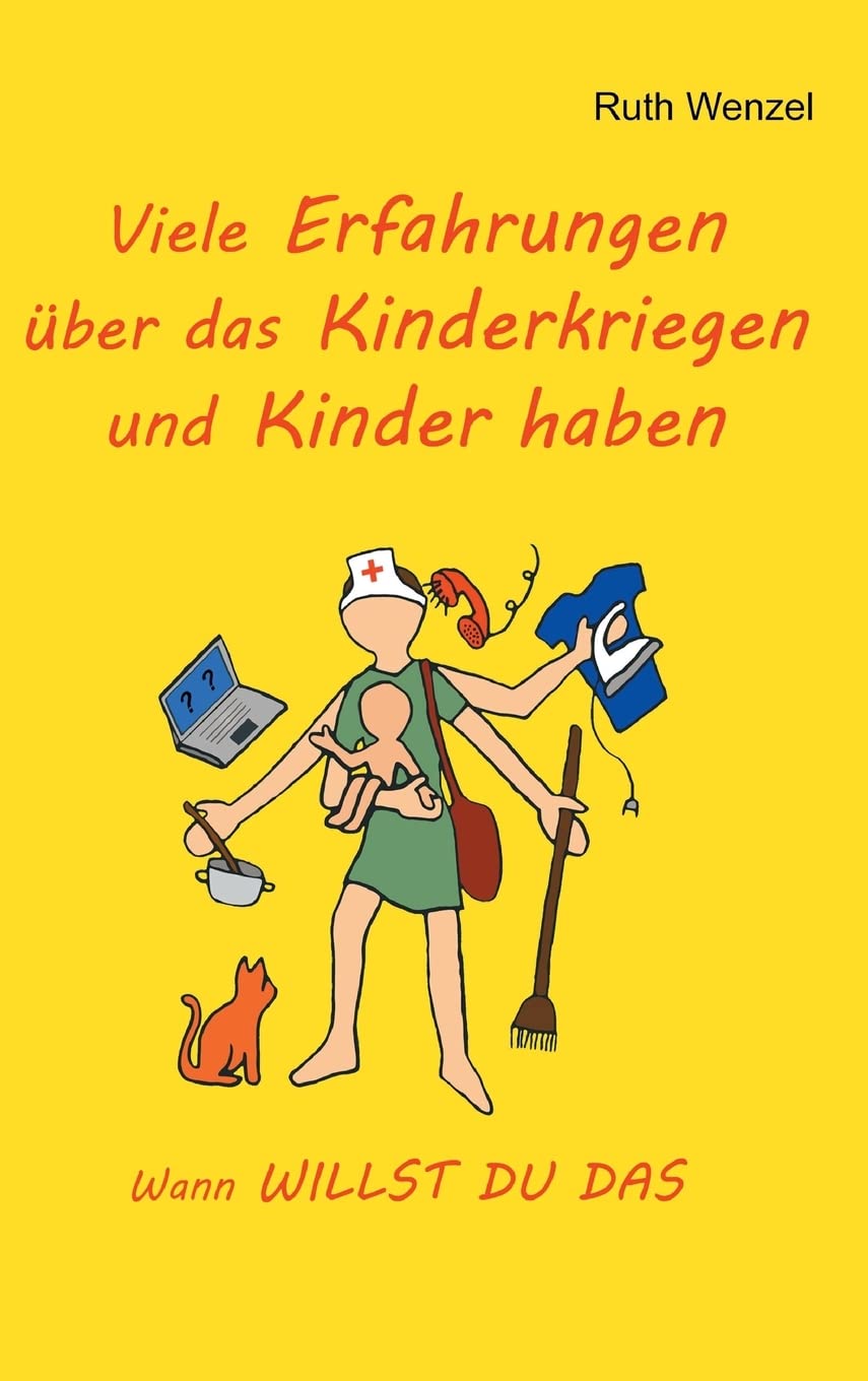 Viele Erfahrungen über das Kinderkriegen und Kinder haben: Wann WILLST DU DAS Parents & Children