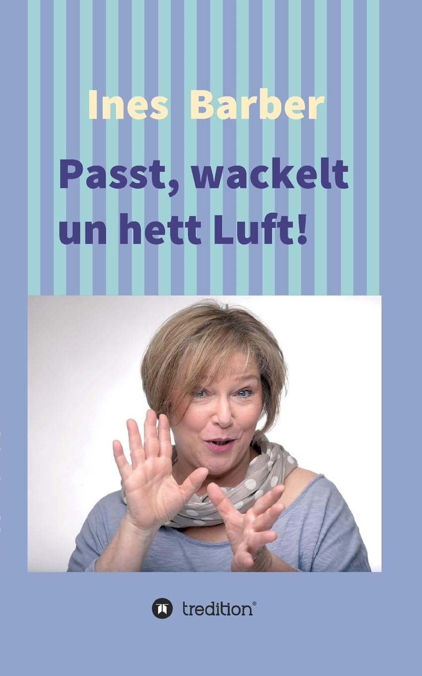 Product Image: Passt, wackelt un hett Luft!