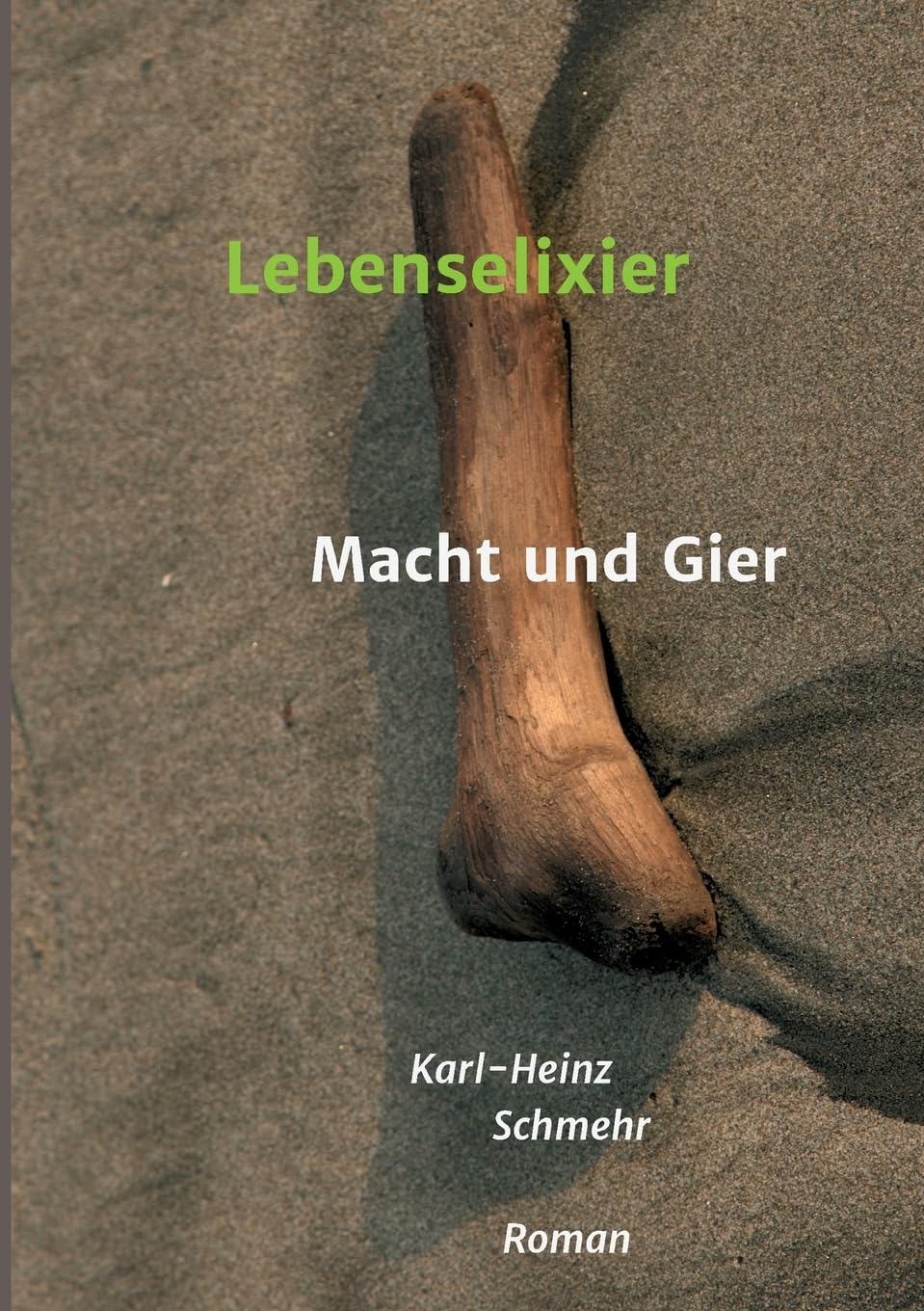 Lebenselixier: Macht und Gier Medicine