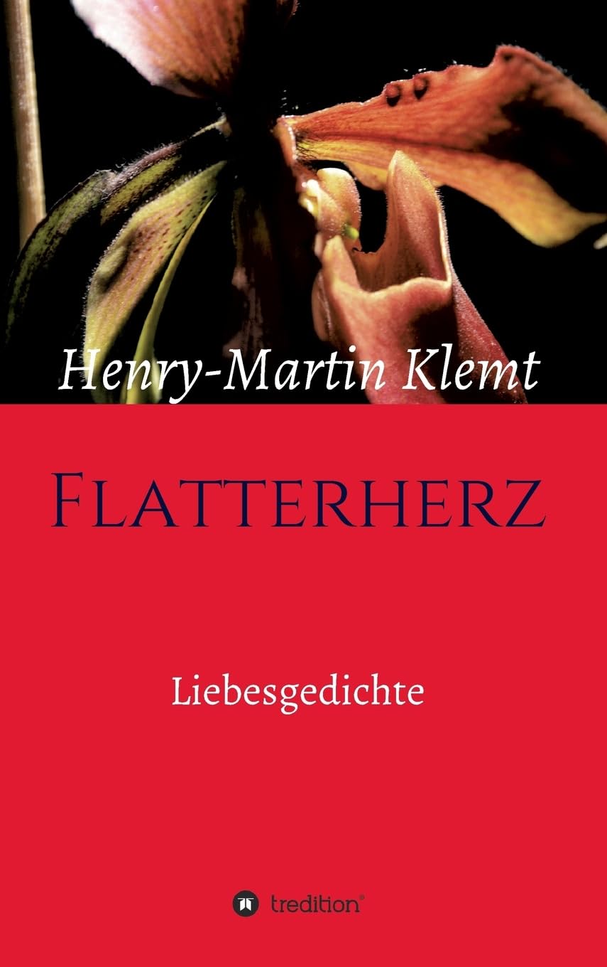 Flatterherz: Liebesgedichte Poetry