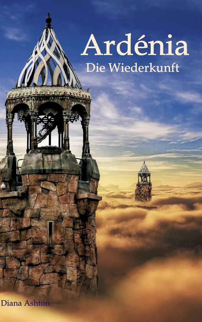 Ardénia: Die Wiederkunft Contemporary literature