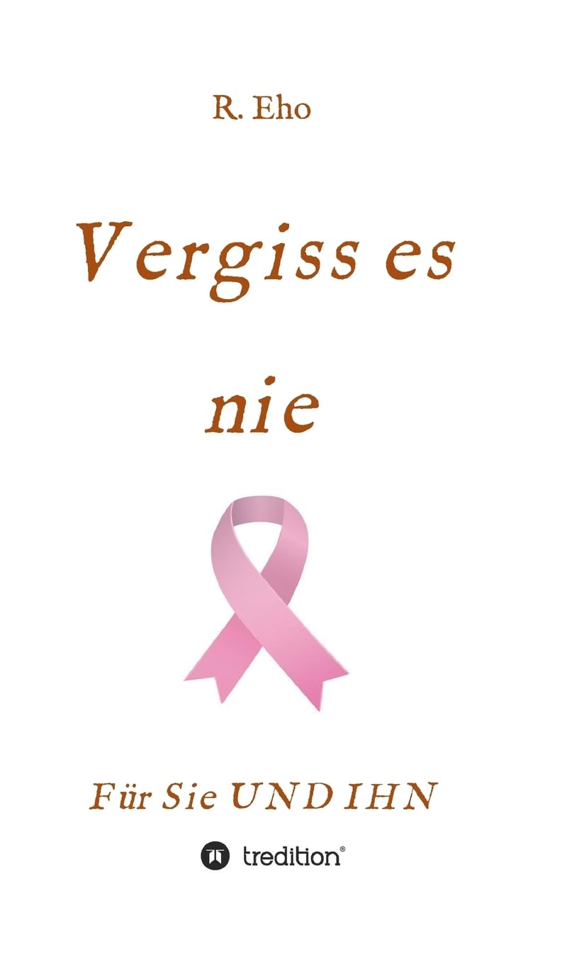 Vergiss es nie: für Sie UND IHN Contemporary literature