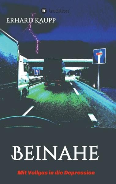 Beinahe: Mit Vollgas in die Depression Memories