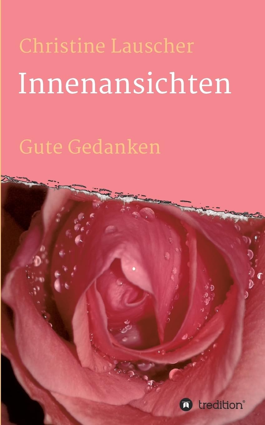 Innenansichten: Gute Gedanken Poetry