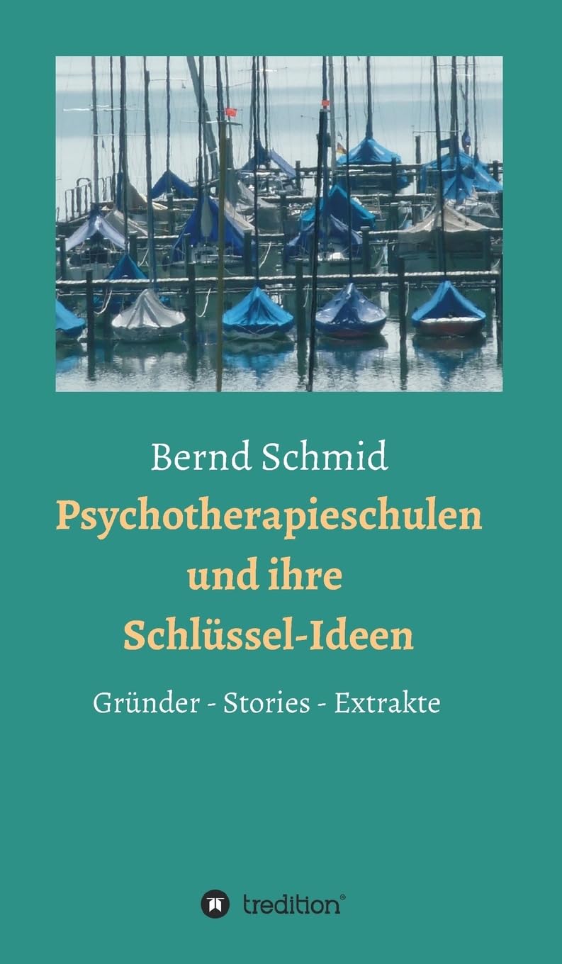 Psychotherapieschulen und ihre Schlüssel-Ideen book