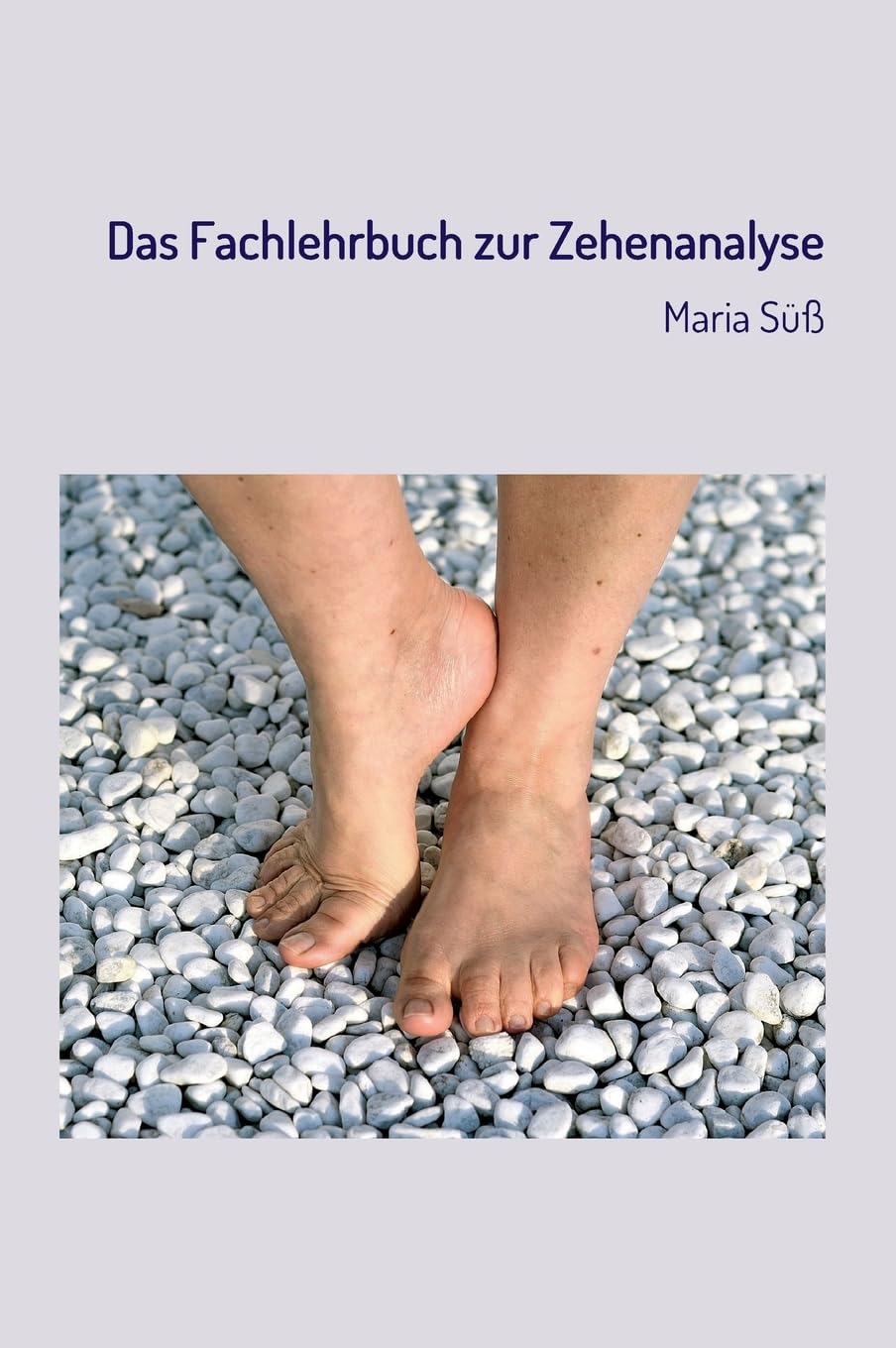 Das Fachlehrbuch zur Zehenanalyse Medicine