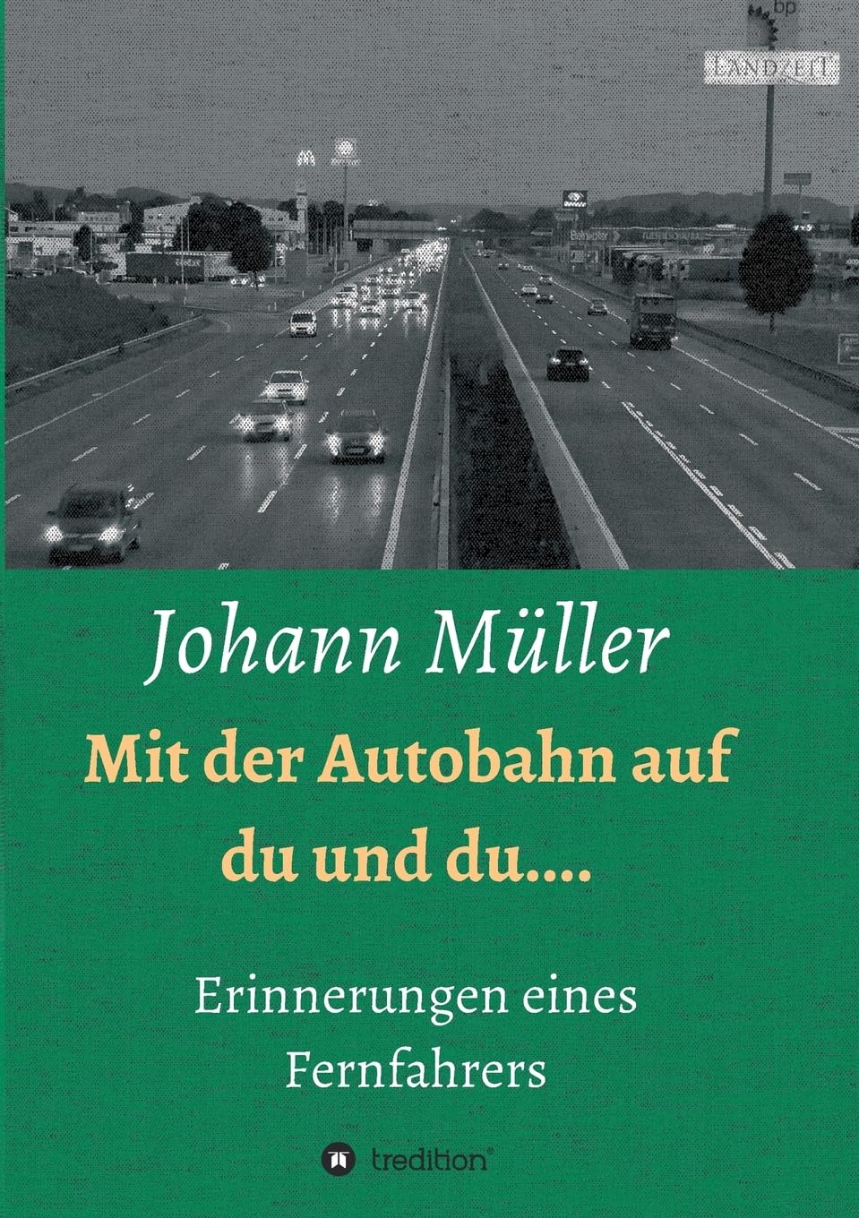 Mit der Autobahn auf Du und Du Memories