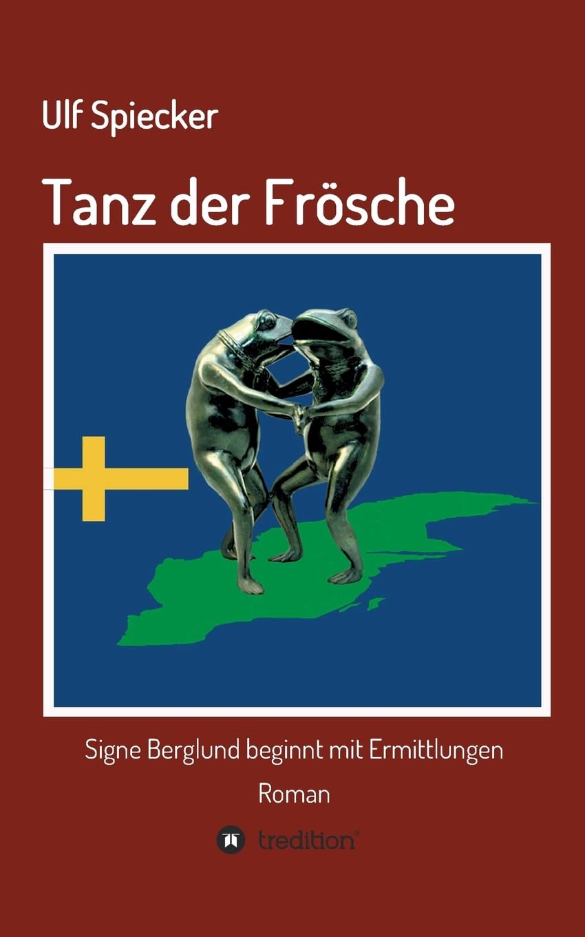Tanz der Frösche: Signe Berglund beginnt mit Ermittlungen Action & Adventure