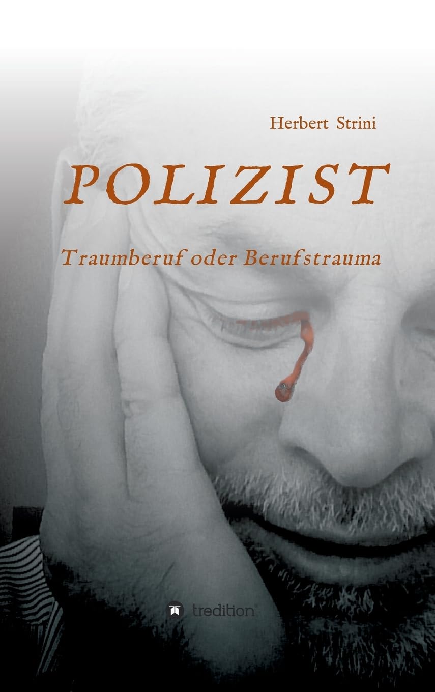 POLIZIST    Traumberuf oder Berufstrauma Personalities Books