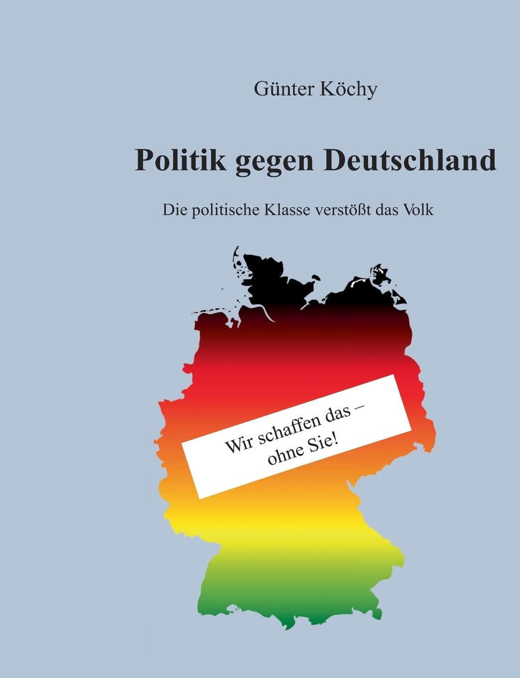 Politik gegen Deutschland Law