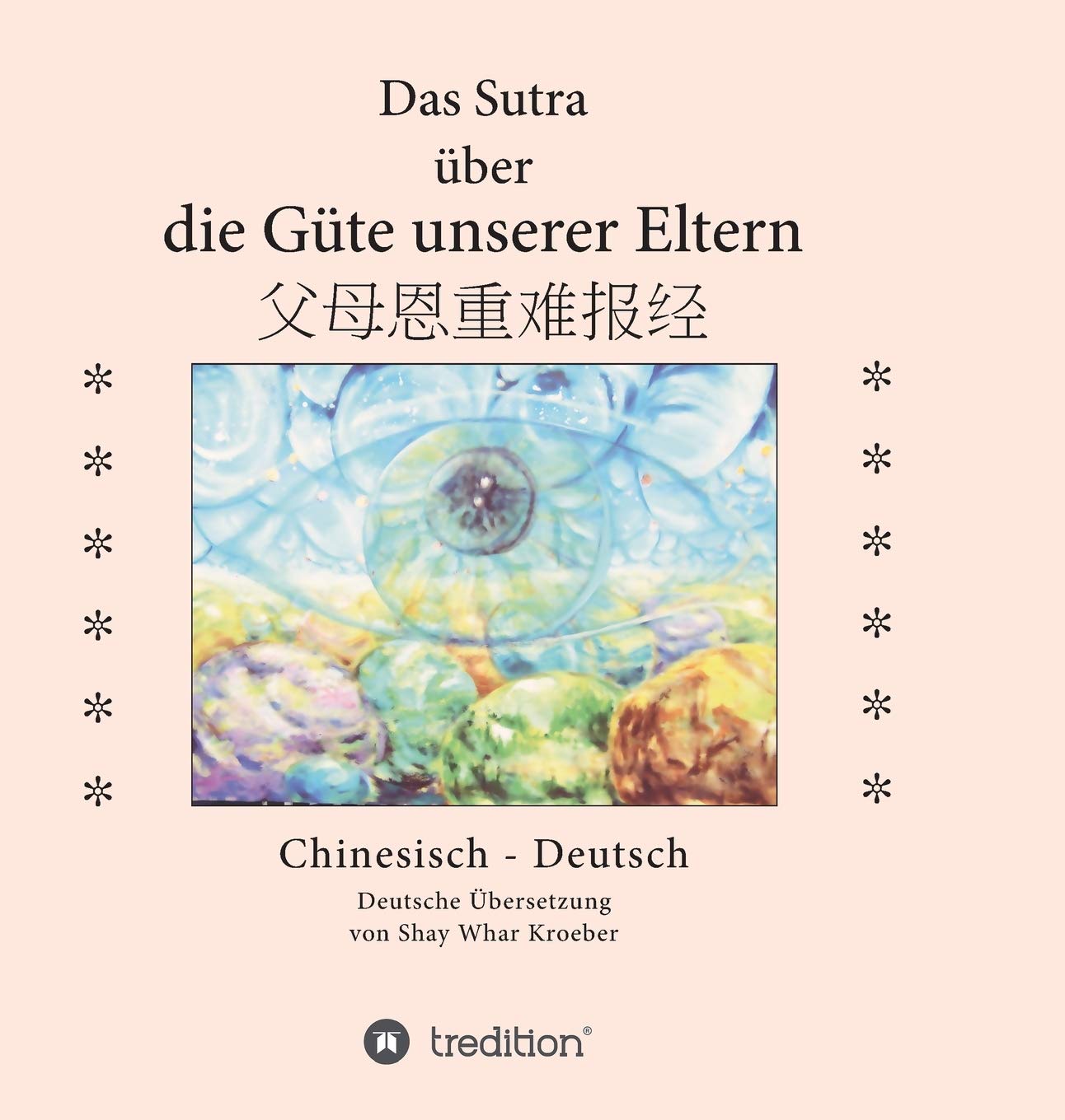Das Sutra über die Güte unserer Eltern Parents & Children