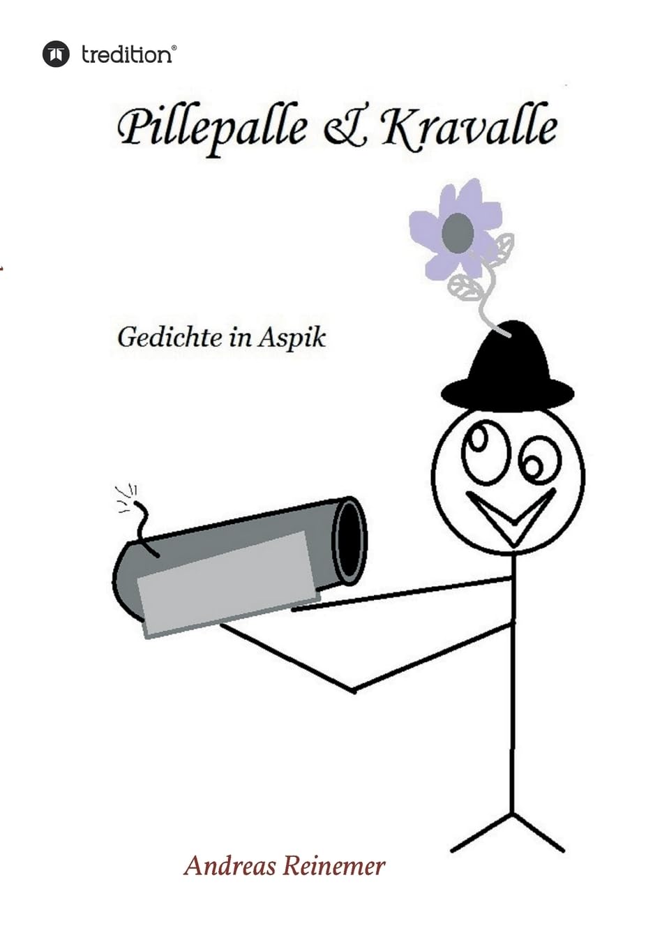 Pillepalle & Kravalle: Gedichte in Aspik Poetry