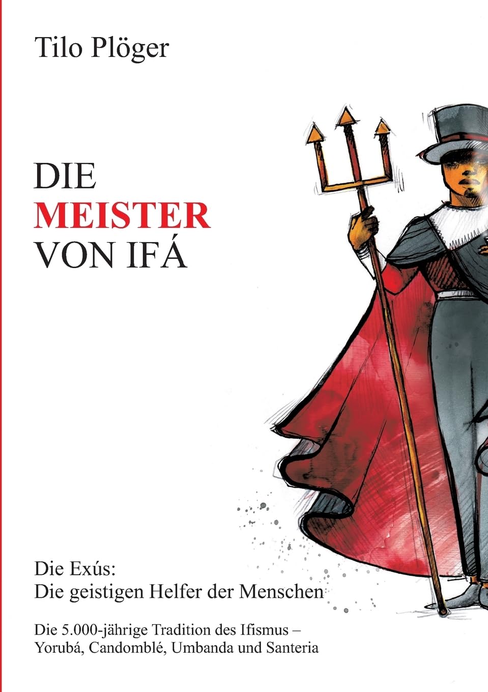 DIE MEISTER VON IFÁ Second hand books on Religion & Esotericism