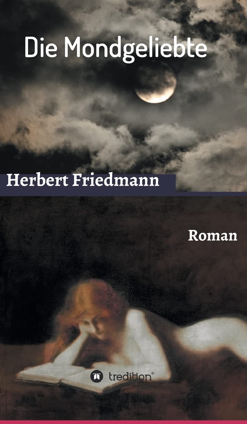 Die Mondgeliebte: Roman Contemporary literature