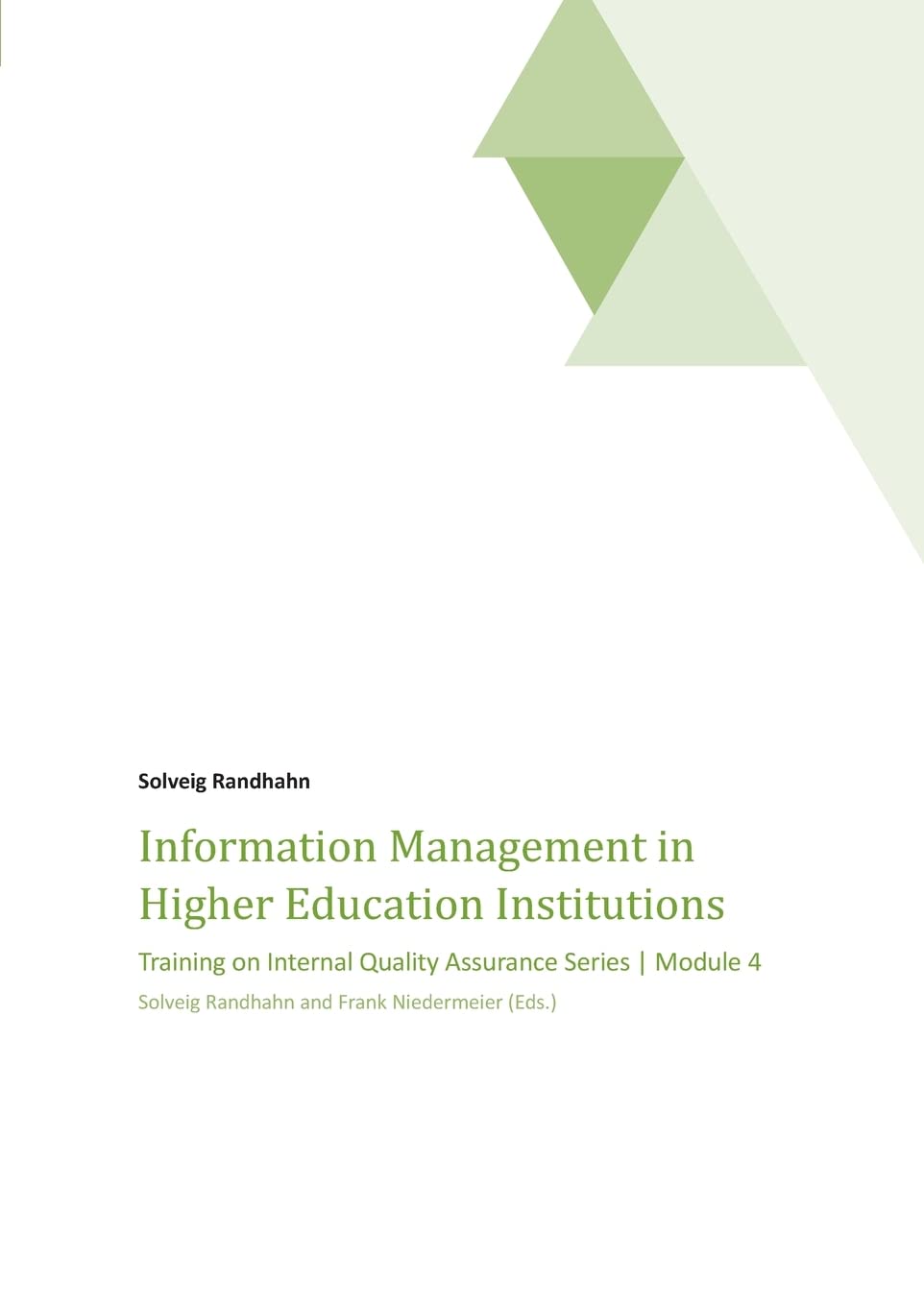 Information Management in Higher Education Institutions: Training on Internal Quality Assurance Series | Module 4 Law