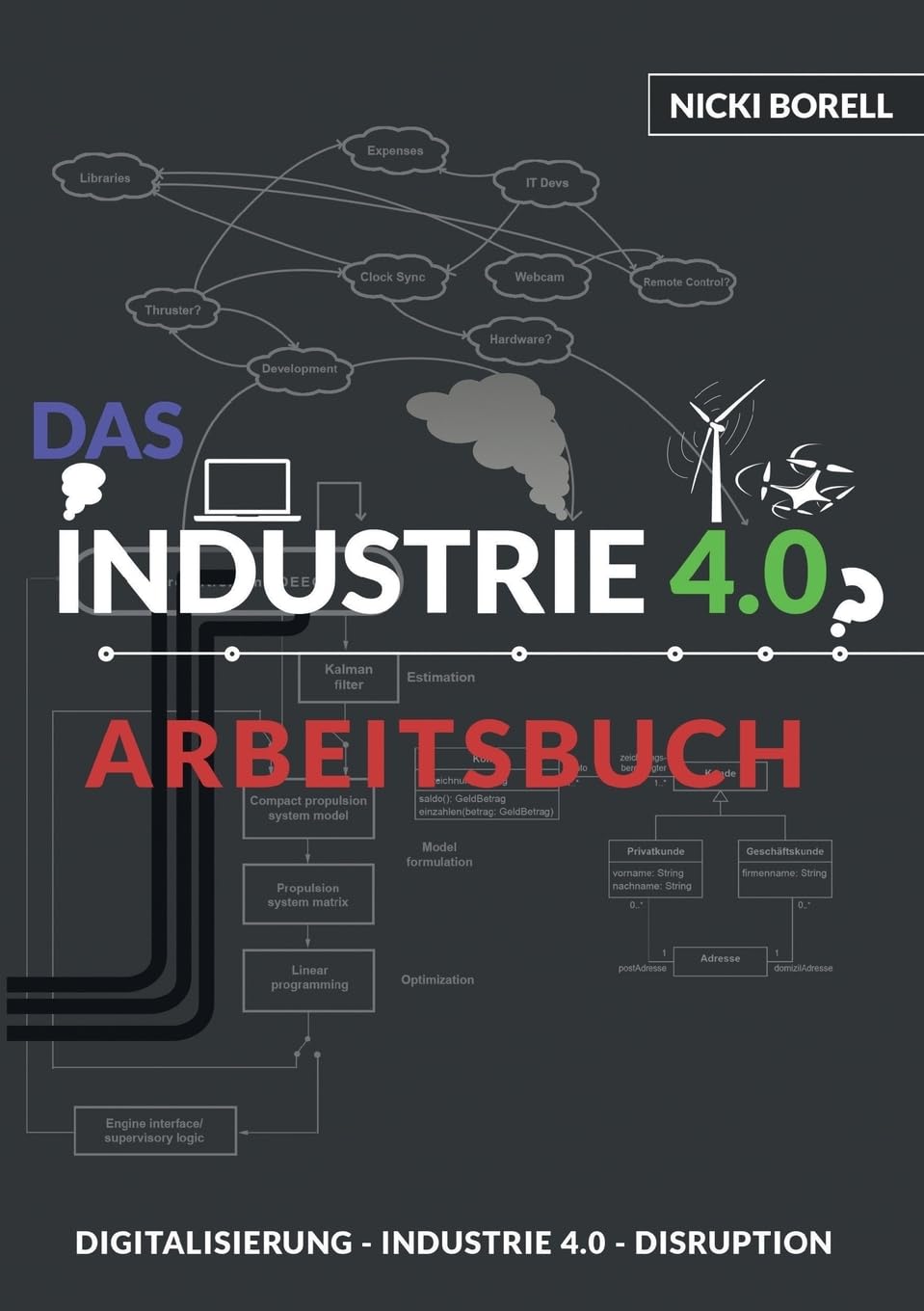 Das Industrie 4.0 Arbeitsbuch Law Books
