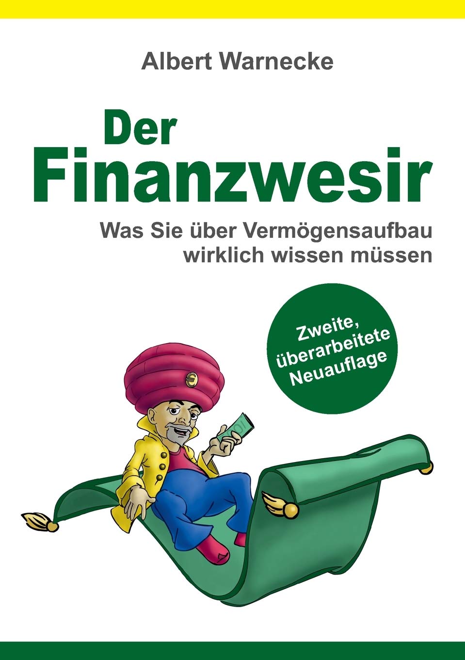 Der Finanzwesir 2.0 - Was Sie über Vermögensaufbau wirklich wissen müssen. Intelligent Geld anlegen und finanzielle Freiheit erlangen mit ETF und Index-Fonds Law