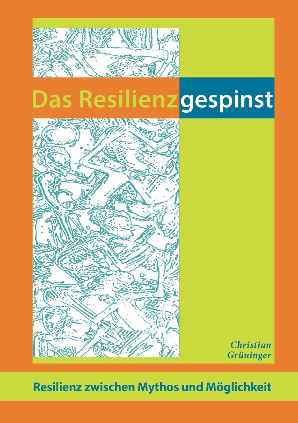 Product Image: Das Resilienzgespinst