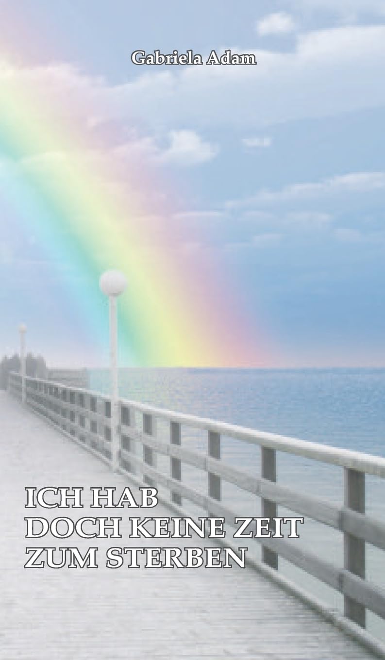 Ich hab doch keine Zeit zum Sterben: Wie die Diagnose Brustkrebs eine Familie durcheinanderwirbelt Personalities Books