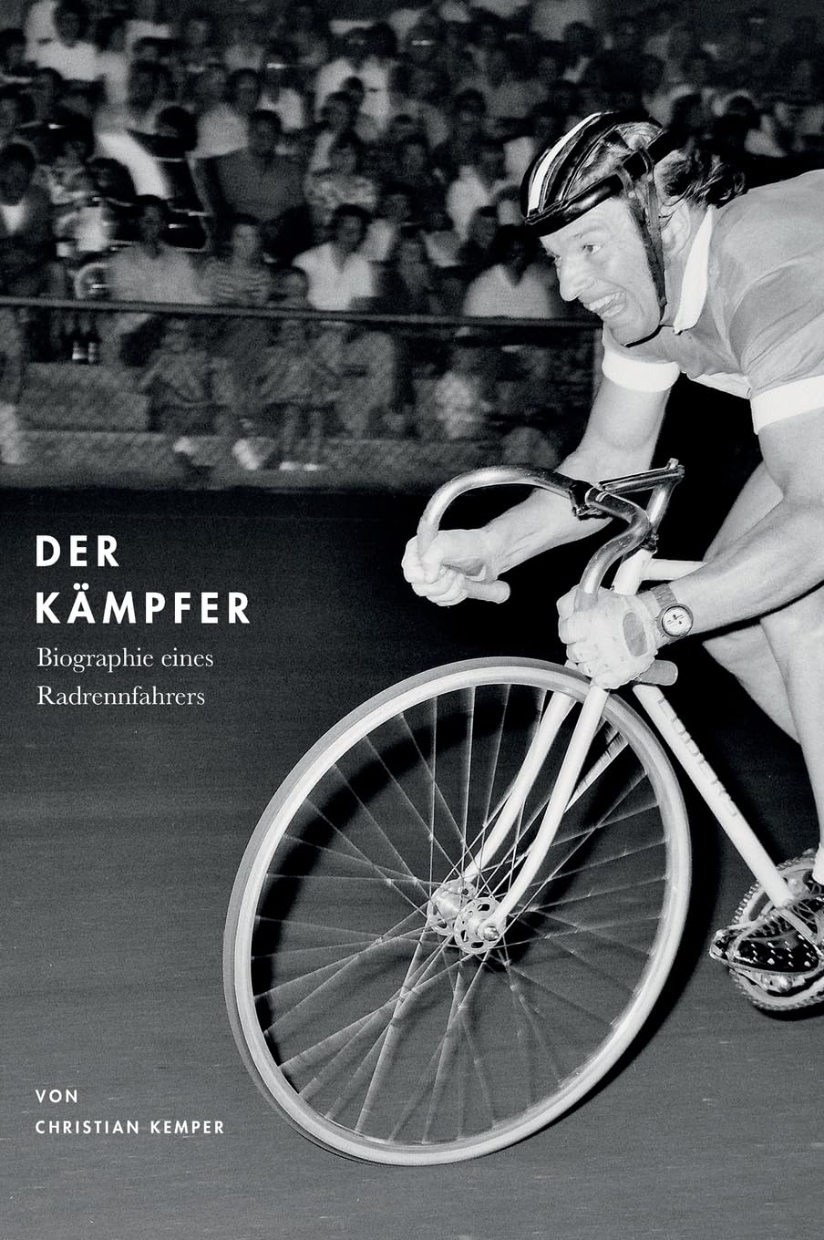 Der Kämpfer: Biographie eines Radrennfahrers Memories